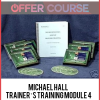 Michael Hall – Trainer’s Training Module 4 – Business Skills