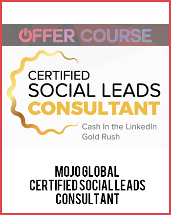 Mojo Global – Certified Social Leads Consultant