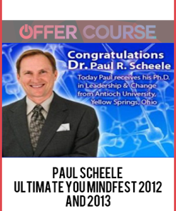 Paul Scheele – Ultimate You Mindfest 2012 and 2013