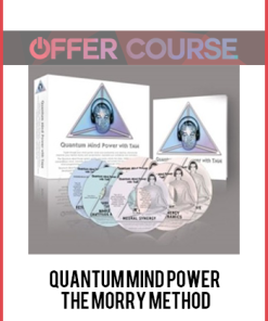 Quantum Mind Power – The Morry Method