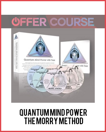 Quantum Mind Power – The Morry Method