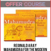 Reginald A Ray – Mahamudra for the Modern World