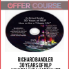 Richard Bandler – 30 Years of NLP – How to live a Happy life