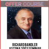 Richard Bandler – Ascona 2003 Seminar