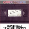 Richard Bandler – The Marshall University Tapes