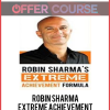 Robin Sharma – Extreme Achievement Formula