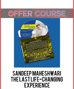 Sandeep Maheshwari – The Last Life-Changing Experience