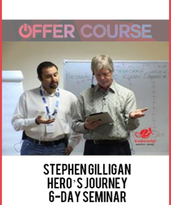 Stephen Gilligan – Hero’s Journey – 6-Day Seminar