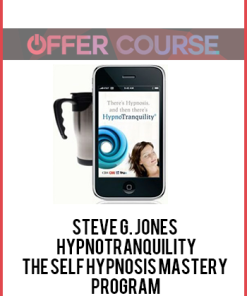 Steve G. Jones – HypnoTranquility: The Self Hypnosis Mastery Program