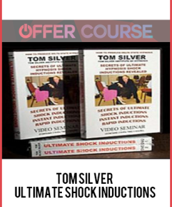 Tom Silver – Ultimate Shock Inductions