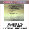 Yates J Canipe. PhD – Rev. Vince Wingo – Scott Bolan – Speed Summit Las Vegas 2008