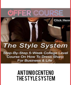 Antonio Centeno – The Style System