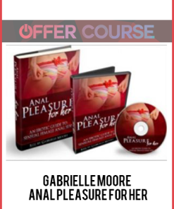 Gabrielle Moore – Anal Pleasure For Her