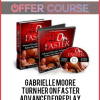 Gabrielle Moore – Turn Her On Faster: Advanced Foreplay Techniques To Seduce Her