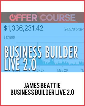 James Beattie – Business Builder Live 2.0