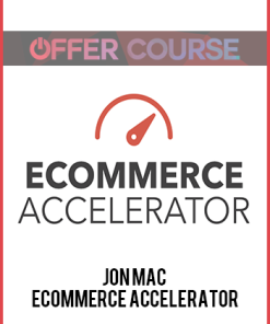 Jon Mac – Ecommerce Accelerator