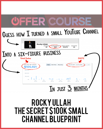 Rocky Ullah – The Secret $100K Small Channel Blueprint