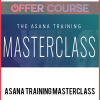 Asana Training Masterclass