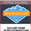 Base Camp Trading – Options Trading Bootcamp