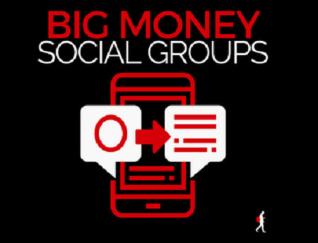 Ben Adkins – Big Money Social Groups Advanced