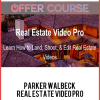 Parker Walbeck – Real Estate Video Pro