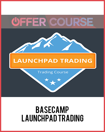 Basecamp – Launchpad Trading