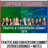 Traffic and Conversion Summit 2019 Recordings + Notes