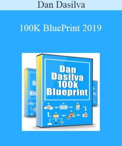 Dan Dasilva - 100K BluePrint 2019