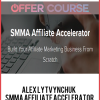 Alex Lytvynchuk – SMMA Affiliate Accelerator
