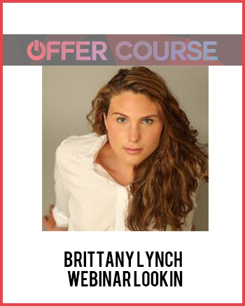 Brittany Lynch – Webinar Lookin