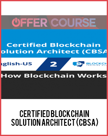Certified Blockchain Solution Architect (CBSA)