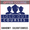 Dan Henry – Sold Out Courses