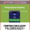 Frimpong Ecom Academy (Full Course Access + Future Updates)