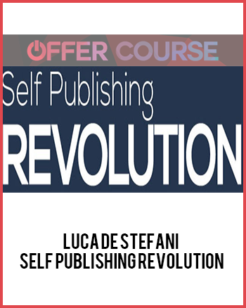 Luca De Stefani – Self Publishing Revolution