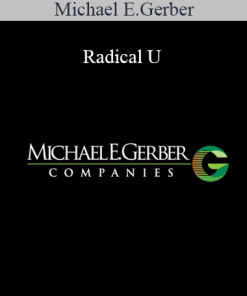 Michael E.Gerber - Radical U