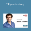 Dan Dasilva - 7 Figure Academy