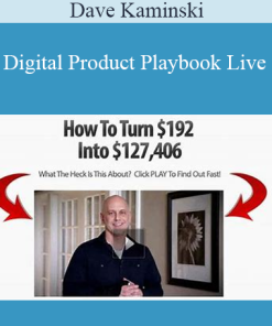 Dave Kaminski - Digital Product Playbook Live