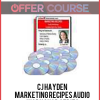CJ Hayden – Marketing Recipes Audio Workshop Series