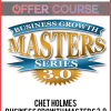 Chet Holmes – Business Growth Masters 3