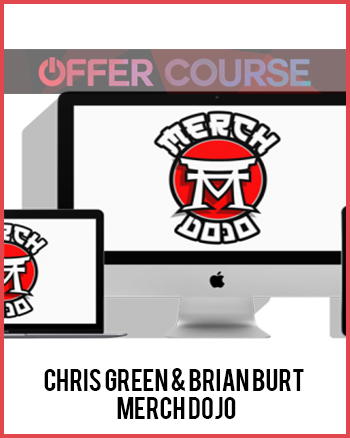 Chris Green & Brian Burt – Merch Dojo