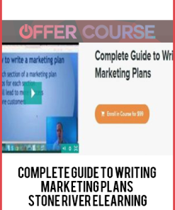 Complete Guide to Writing Marketing Plans – Stone River eLearning