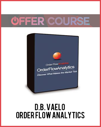 D.B. Vaelo – Order Flow Analytics