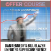 Dan Kennedy & Bill Glazer – Unedited Superconference 2010