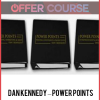 Dan Kennedy – POWER POINTS