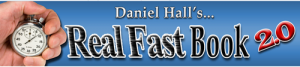 Daniel Hall – Real Fast Book 2.0