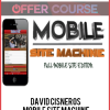 David Cisneros – Mobile Site Machine