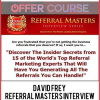 David Frey – Referral Masters Interview Series