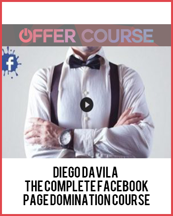 Diego Davila – The Complete Facebook Page Domination Course