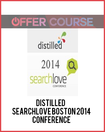 Distilled – SearchLove Boston 2014 Conference