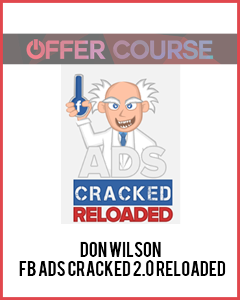 Don Wilson – FB Ads Cracked 2